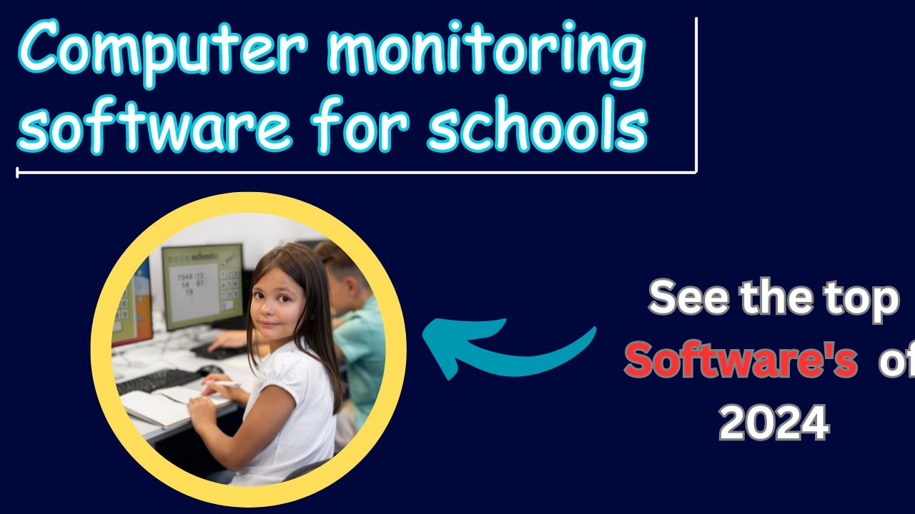 Computer monitoring software for schools