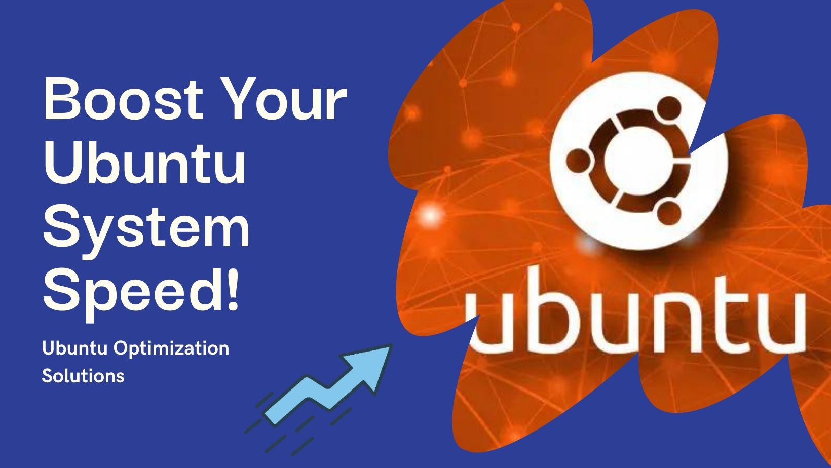 How to speed up Your Ubuntu System ।