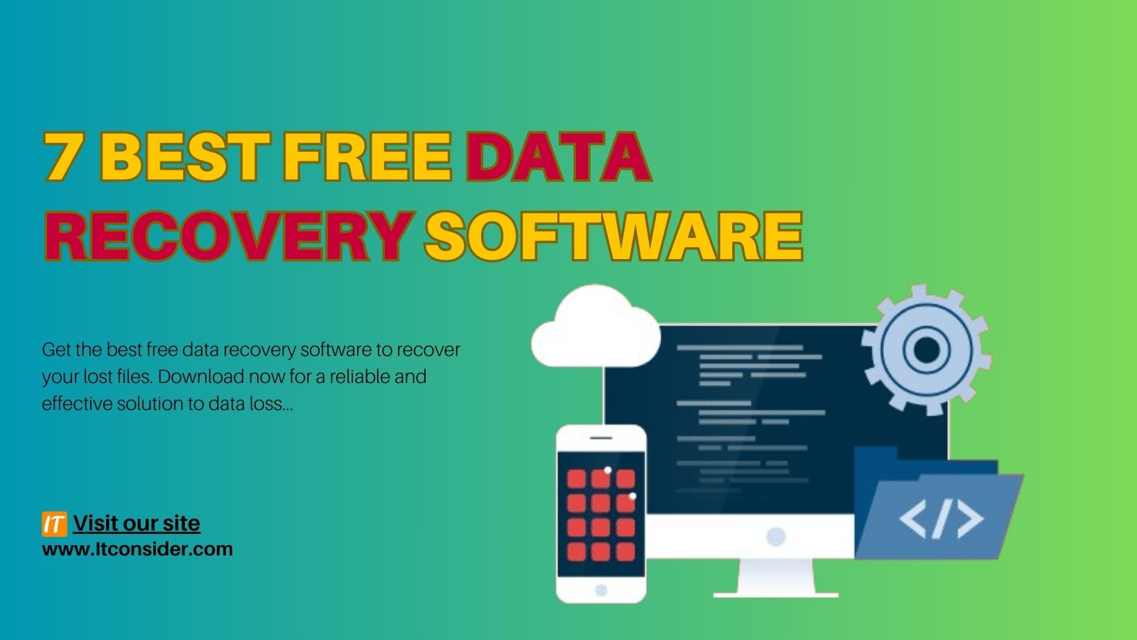 Best Free Data Recovery Software