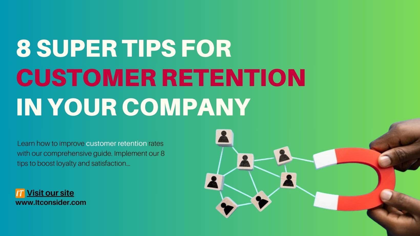 Customer Retention