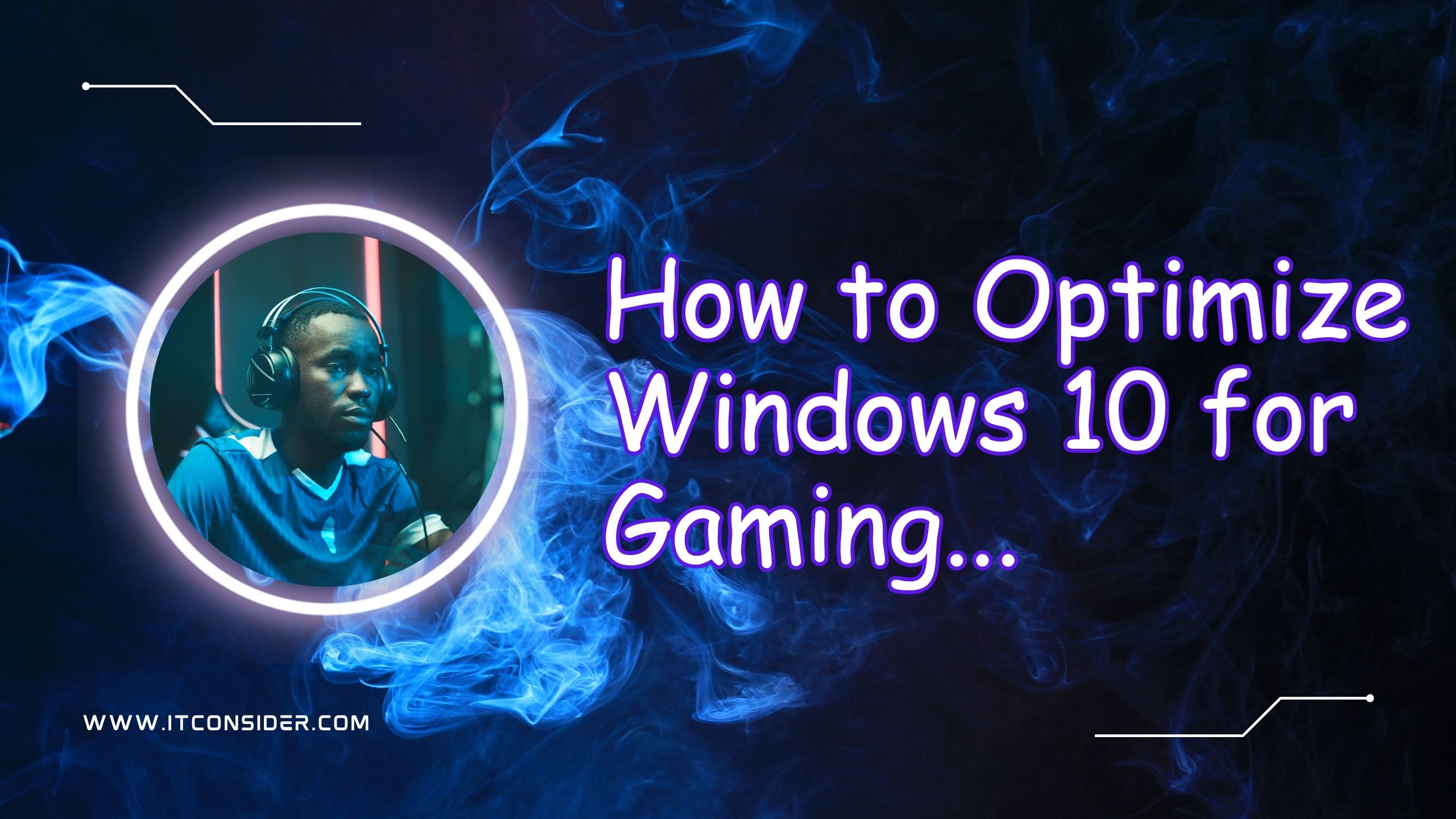 How to Optimize Windows 10 for Gaming