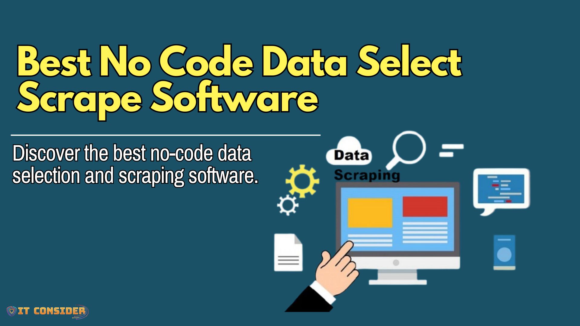 Best No Code Data Select Scrape Software